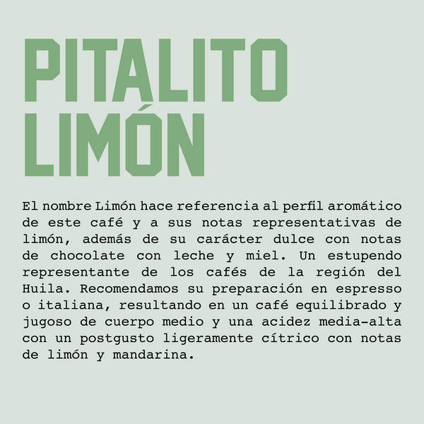 Pitalito Limón - Colombia